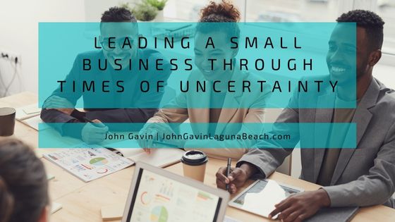 Leading a Small Business Through Times of Uncertainty
