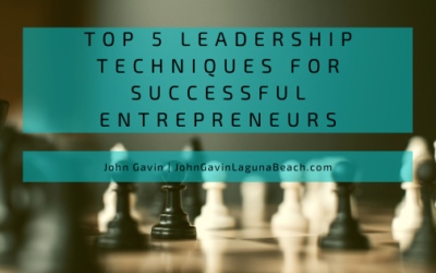 Top 5 Leadership Techniques for Successful Entrepreneurs
